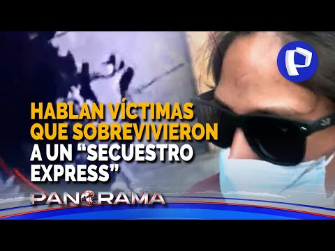 Hablan víctimas del secuestro más salvaje de los últimos días: bandas imponen el “secuestro express”
