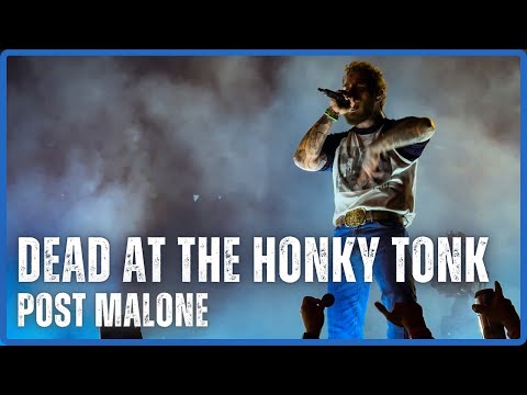 Post Malone - Dead at the Honky Tonk (Live at T-Mobile Park)