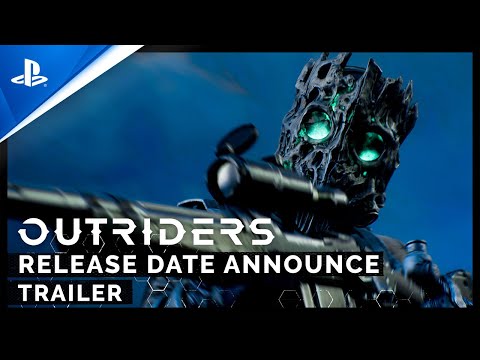 Outriders - Release Date Announcement | PS4, PS5