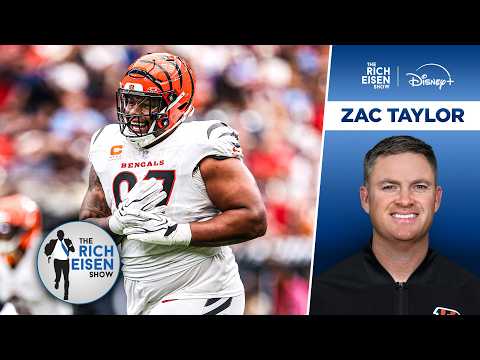 Bengals HC Zac Taylor on Dexter Lawrence &amp; Winning with Defense for a Change | The Rich Eisen Show
