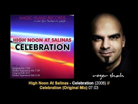High Noon At Salinas - Celebration (Original Mix) - UCtzmeuGQKg5BUe5u6bmmyuA