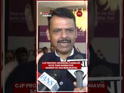 CJP Protest: Devendra Fadnavis Says ‘Fake Narrative’ Against EC Has Been Busted