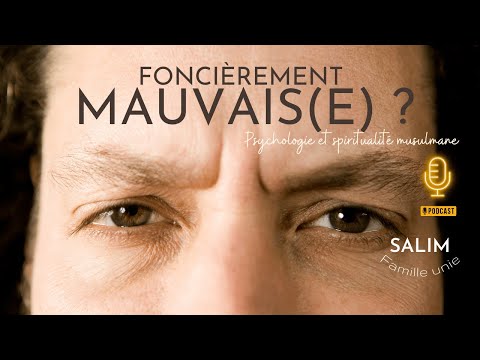 Foncièrement mauvais(e) ?