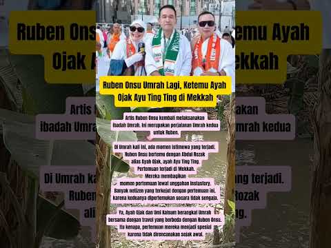 Ruben Onsu Umroh Lagi Ketemu Ayah Ayu Ting Ting di Mekah #trendingshorts #beritaartis #shortsviral