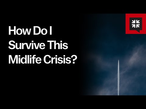 How Do I Survive This Midlife Crisis? // Ask Pastor John