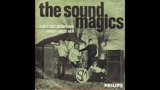 the Sound Magics - Don't you remember (Nederbeat) | (Oosterbeek) 1966