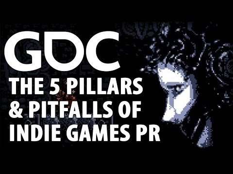 The 5 Pillars & Pitfalls of Indie Games PR - UC0JB7TSe49lg56u6qH8y_MQ