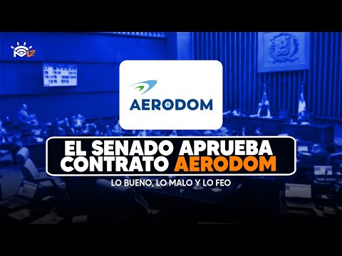 Abinader soltará la política en diciembre - El Senado aprueba contrato aerodom - (Bueno Malo y Feo)
