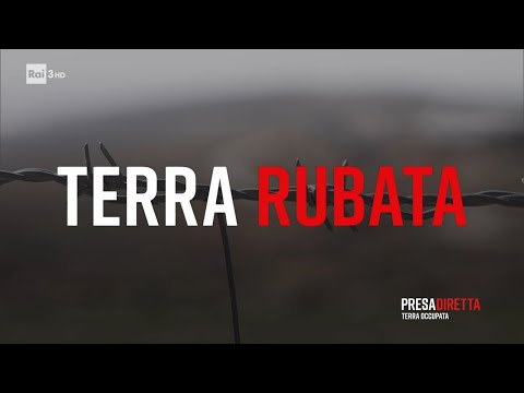 Terra rubata - PresaDiretta 26/02/2024