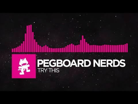 [Drumstep] - Pegboard Nerds - Try This [Monstercat Release] - UCJ6td3C9QlPO9O_J5dF4ZzA