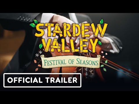 Stardew Valley: Festival of Seasons - Official Announcement Trailer