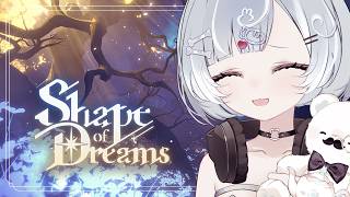 【Shape of Dreams】22｜またリハビリからですか？【Vtuber／古瀬アオイ】