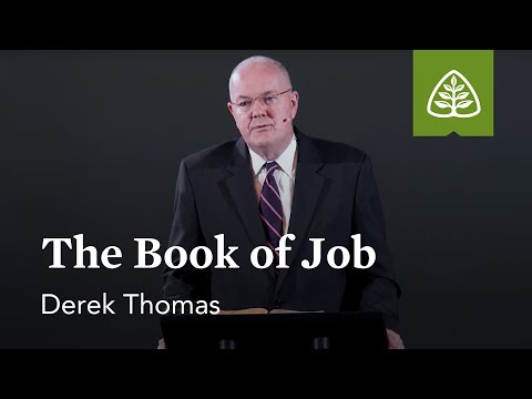 Derek Thomas: The Book of Job