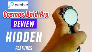 Vido-Test : Pebble Cosmos Bold Pro Review | Pebble Cosmos Bold Pro Hidden Features|Pebble Cosmos Bold Pro Tricks
