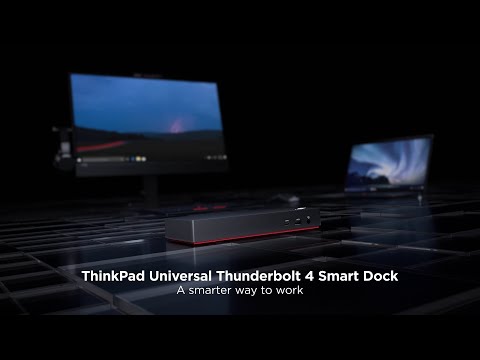 Lenovo ThinkPad Universal Thunderbolt 4 Smart Dock Product Tour