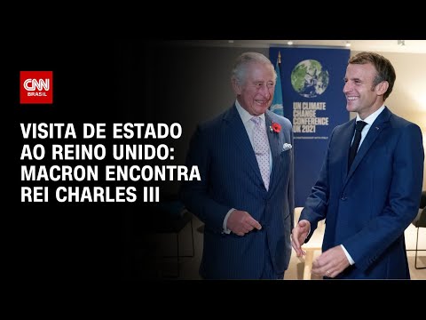 ​Macron faz visita de Estado ao Reino Unido e encontra rei Charles III | LIVE CNN