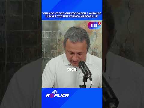 “CUANDO YO VEO QUE ESCONDEN A ANTAURO HUMALA VEO UNA FRANCA MASCARILLA" | RÉPLICA #shorts