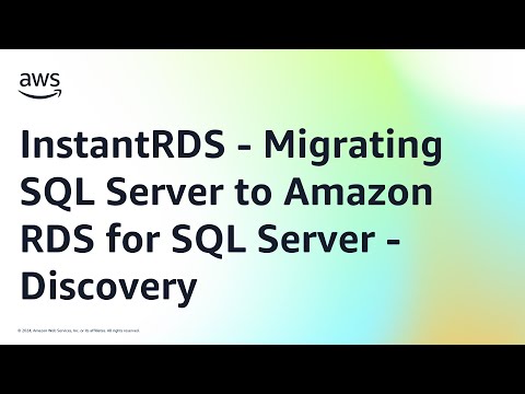 InstantRDS - Migrating SQL Server to Amazon RDS for SQL Server - Discovery | Amazon Web Services