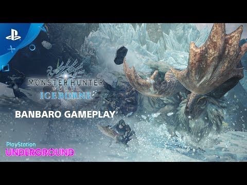 Monster Hunter World: Iceborne - Banbaro Gameplay | PlayStation Underground