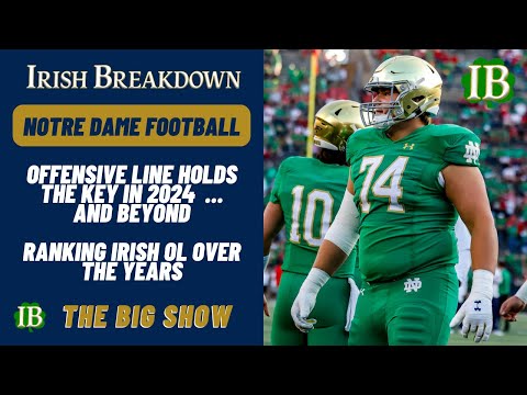 Notre Dame Offensive Line Holds The Key To Present And Future Success