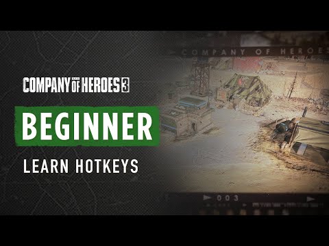 Essential Hotkeys You Need to Know - CoH3 BEGINNER TUTORIAL