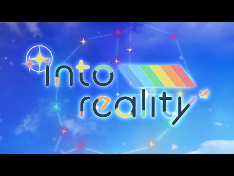into reality (Japanese Ver.)【NIJISANJI ex-ID】