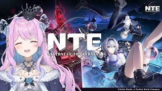 【#NTE】リリースきちゃ！とりあえず触ってみるぞ〜！