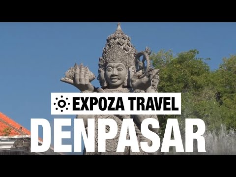 Denpasar (Indonesia) Vacation Travel Video Guide - UC3o_gaqvLoPSRVMc2GmkDrg