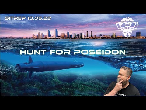 SITREP 10.5.22 Hunt for Poseidon