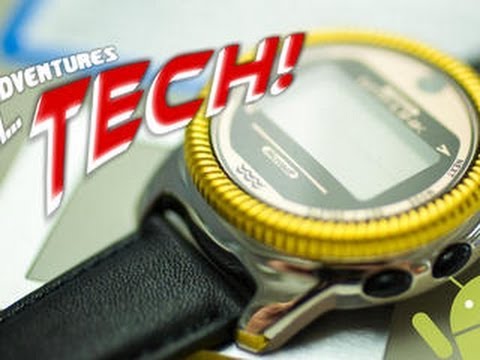 Adventures in Tech - Android Wear's amazing smartwatch ancestors - UCOmcA3f_RrH6b9NmcNa4tdg