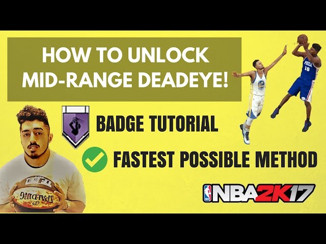 How to Get Mid-Range Deadeye in NBA 2K17