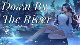 Down By The River - Cover by Scarle Yonaguni - Baldur's Gate 3