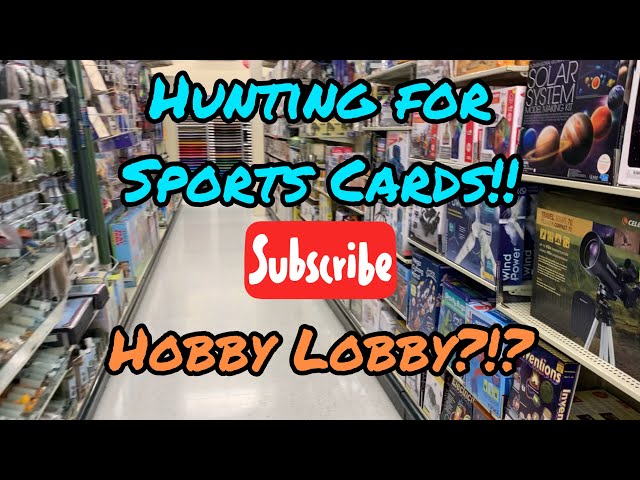 Does Hobby Lobby Have Baseball Cards?
