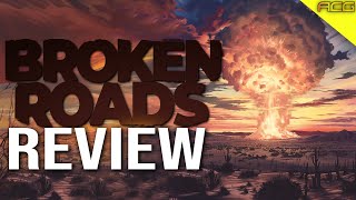 Vido-Test : Broken Roads Review - Rough as Hell
