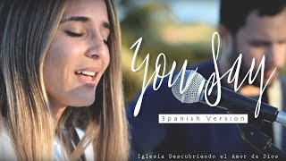 You Say - Lauren Daigle (ESPAÑOL) | SPANISH version (Acoustic cover with lyrics) | DANILA VASSALLO