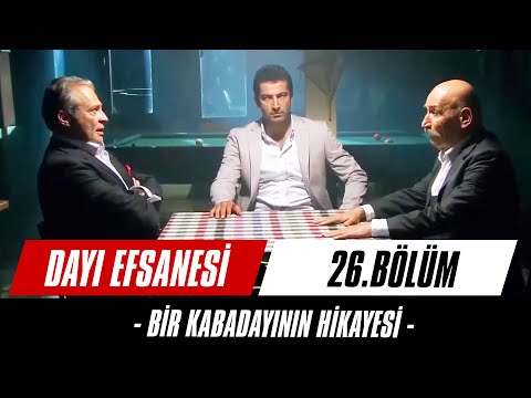 Son Kabadayının Son Treni | Bir Kabadayının Hikayesi - Dayı 26. Bölüm