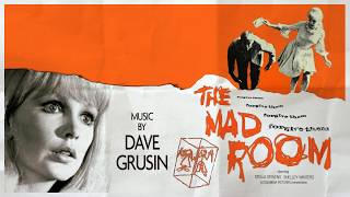 Dave Grusin - The Mad Room (1969)