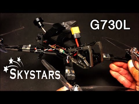 SKYSTARS G730L 7" FPV Racing RC Drone Review - UC9l2p3EeqAQxO0e-NaZPCpA