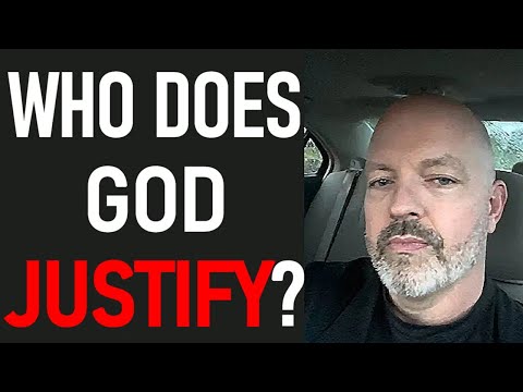 Who Does God Justify and Save?