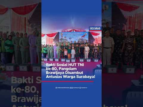 Video thumbnail Bakti Sosial HUT TNI ke 80, Pangdam Brawijaya Disambut Antusias Warga Surabaya