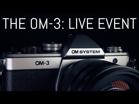 The OM System OM-3 Special Event | Live with Thomas Eisl