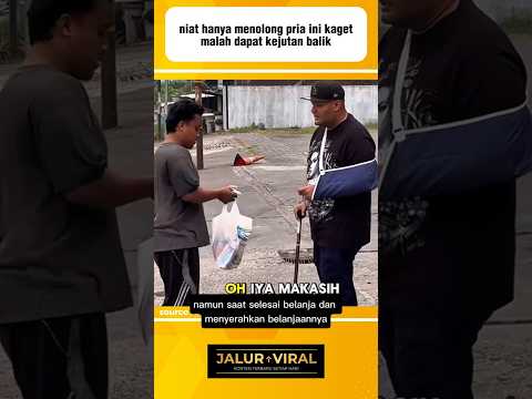 niat menolong ternyata dapat dapat kejutan balik❗️#videoviral
