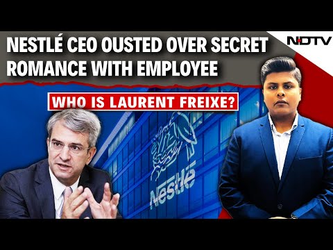 Nestle CEO | Who Is Laurent Freixe, Nestle CEO Fired Over "Romantic Relationship" With Employee