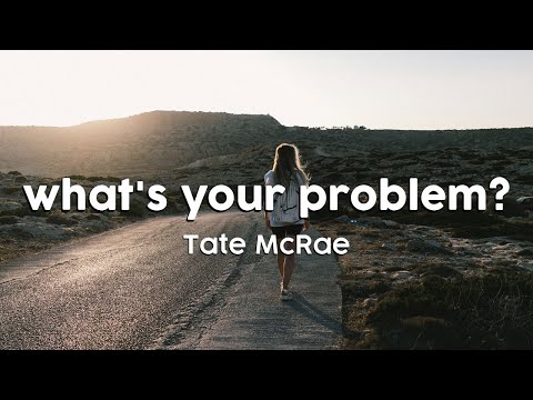 Tate McRae - what's your problem? (Clean Version)