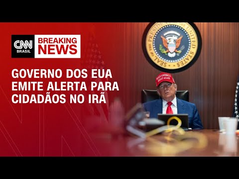 ​EUA emitem alerta para cidadãos americanos no Irã | AGORA CNN