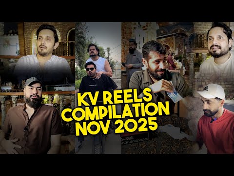 KV REELS Nov 2025 Compilation - Karachi Vynz