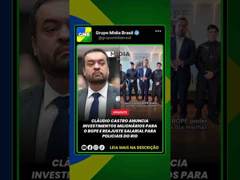 Cláudio Castro anuncia investimentos milionários para o BOPE reajuste salarial para policiais do Rio