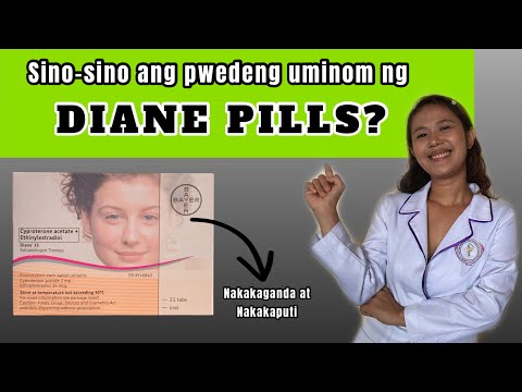 Pills na nakakaganda ng kutis at nakakaputi: DIANE PILLS REVIEW TAGALOG