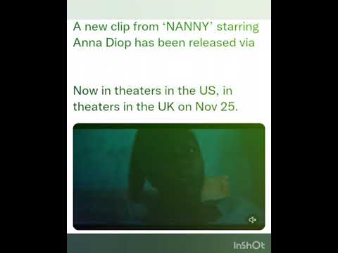 s A new clip from ‘NANNY’ starring Anna Diop has been released
