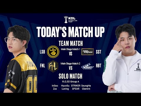 [LIVE] LSB vs. SST, FNL vs. RBT | 개인전 32강 A조 | 04.08 | KDL 프리시즌 1